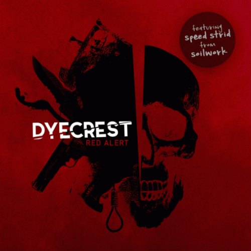 Dyecrest : Red Alert